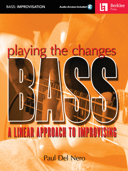 Playing the Changes: Bass