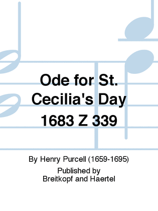 Ode for St. Cecilia's Day 1683 Z 339