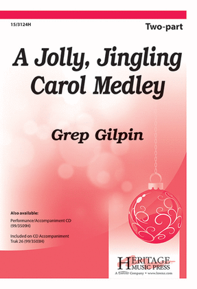 A Jolly, Jingling Carol Medley