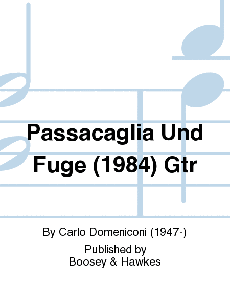 Passacaglia Und Fuge (1984) Gtr