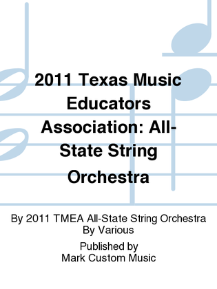 2011 Texas Music Educators Association: All-State String Orchestra