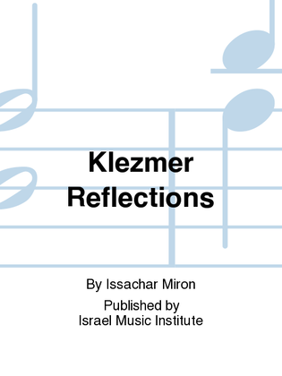Klezmer Reflections
