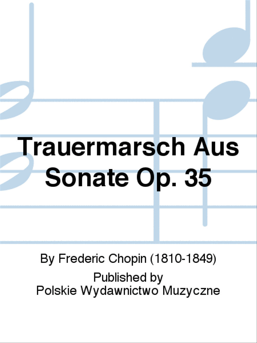 Trauermarsch Aus Sonate Op. 35