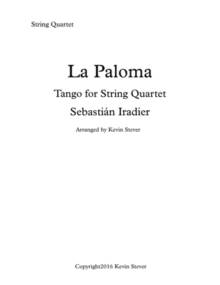 La Paloma - Tango for String Quartet