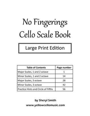 Book cover for No Fingerings Cello Scale Book - Large Print Edition