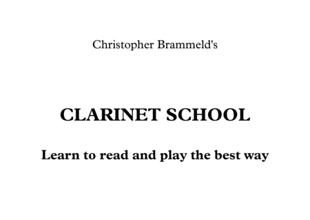 Chris Brammeld's Clarinet School