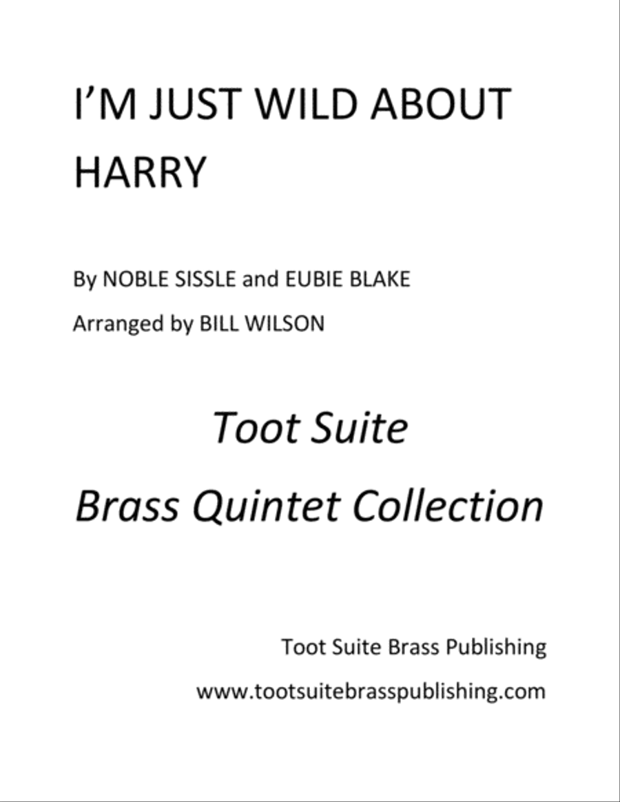 I'm Just Wild About Harry Brass Quintet scores gallery preview page 1
