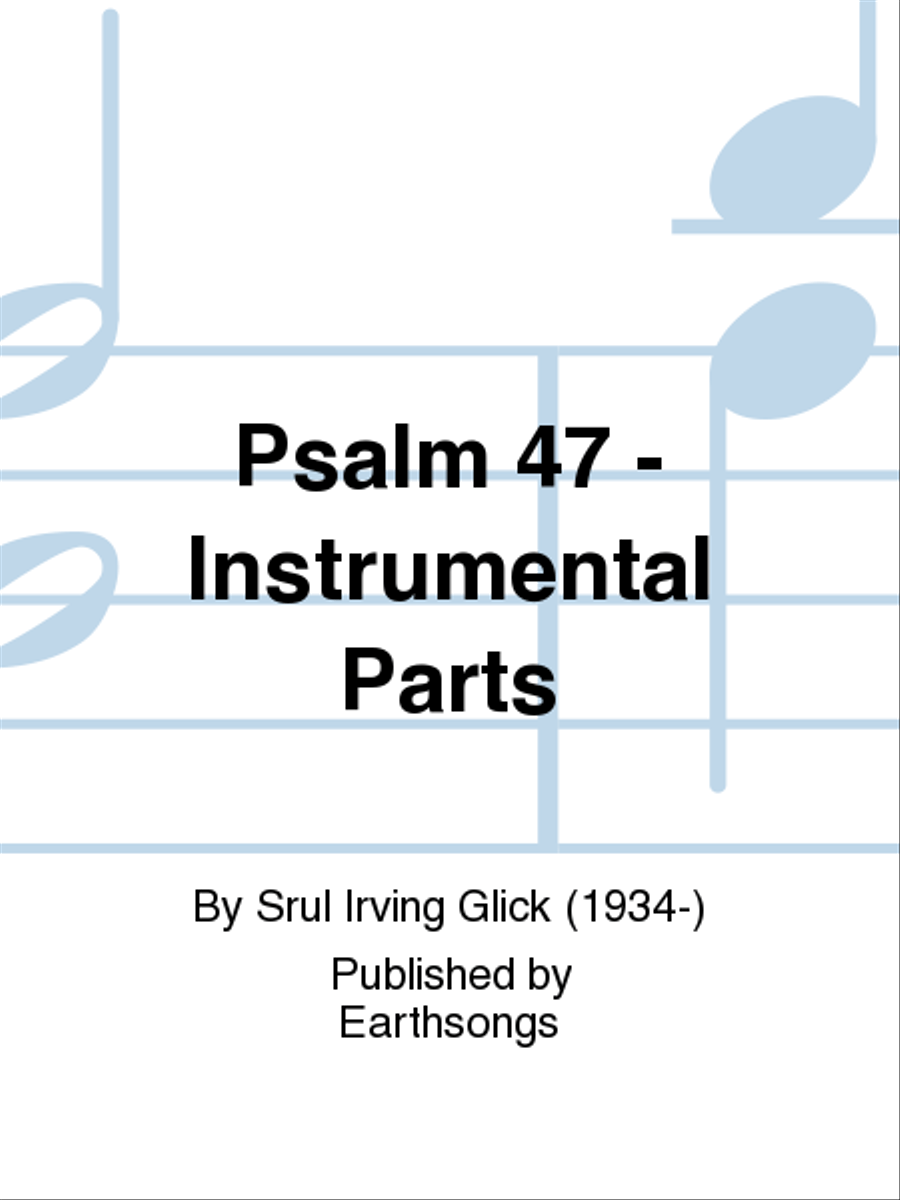 psalm 47 inst. parts