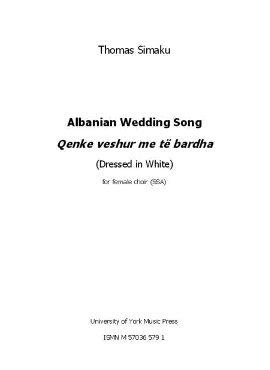 Book cover for Albanian Wedding Song - Qenke Veshur Me Të Bardha