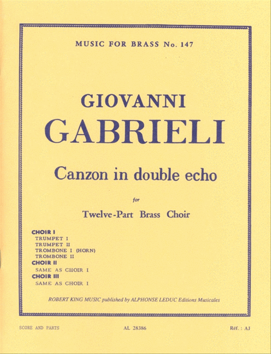 Canzon En Double Echo (3 Ensembles) (ensemble-brass 8 Or More) School and Community scores gallery preview page 1