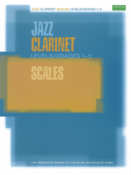Jazz Clarinet Scales (Clarinet)