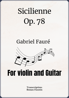 Book cover for SICILIENNE Op. 78 FOR VIOLIN AND CLASSICAL GUITAR