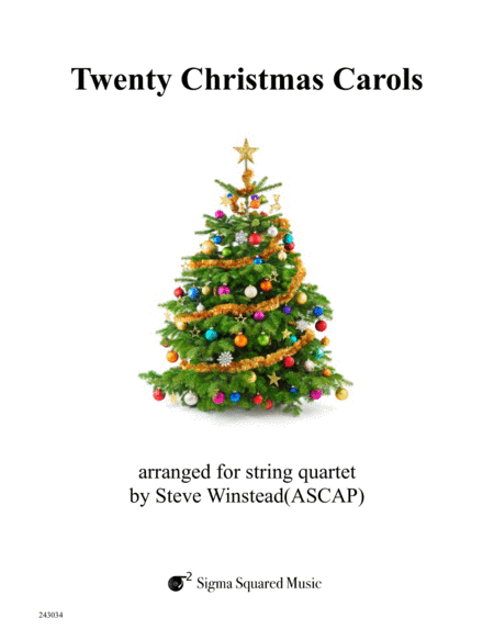Twenty Christmas Carols for String Quartet