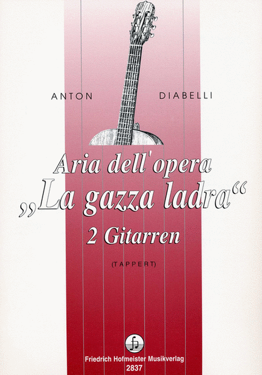 Aria dell'opera "La Gazza ladra", op. 8