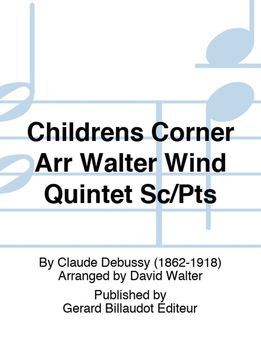 Childrens Corner Arr Walter Wind Quintet Sc/Pts