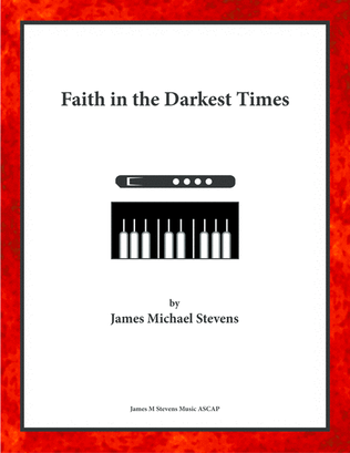 Book cover for Faith in the Darkest Times - Flute & Piano