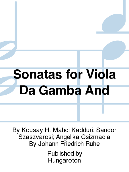 Sonatas for Viola Da Gamba And