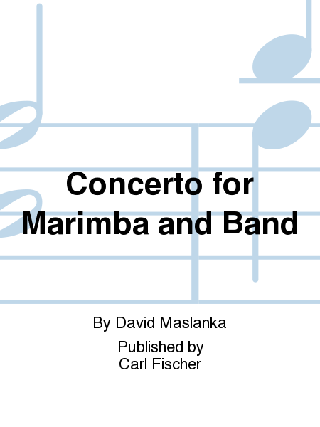 Concerto For Marimba And Band