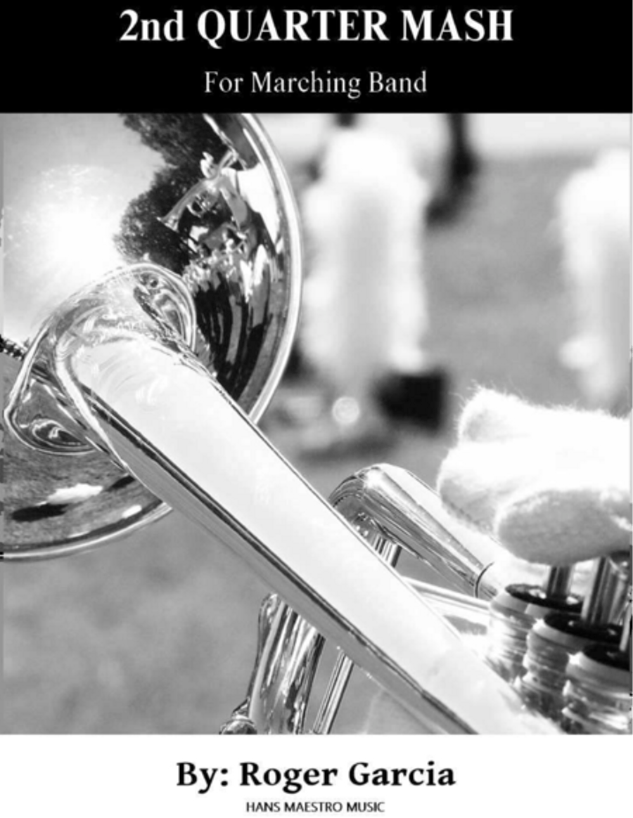 2nd QUARTER MASH Marching Band scores gallery preview page 1