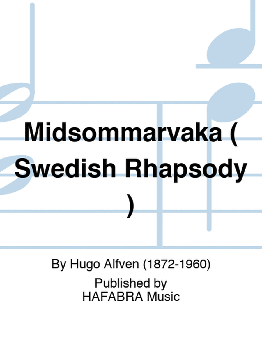 Midsommarvaka ( Swedish Rhapsody )