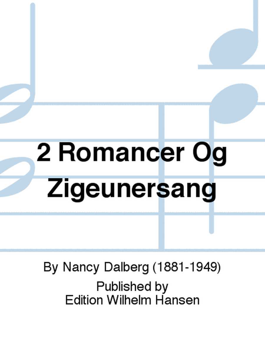 2 Romancer Og Zigeunersang