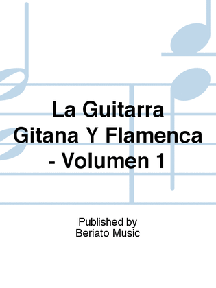 Book cover for La Guitarra Gitana Y Flamenca - Volumen 1