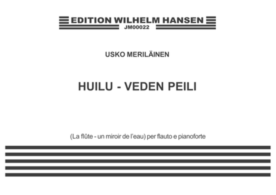 Huili-Veden Peili - The Flute-Mirror Of The Water