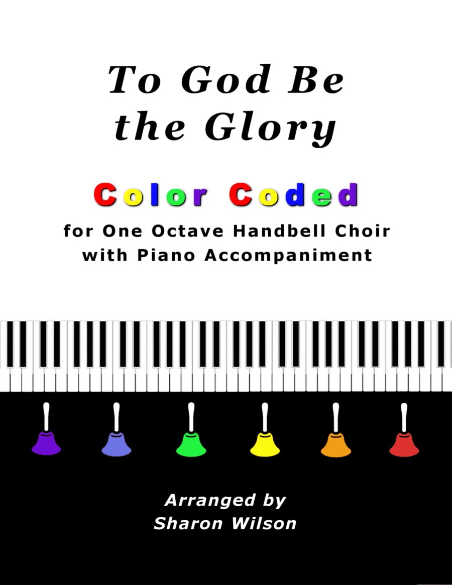 To God Be the Glory (for One Octave Handbell Choir with Piano accompaniment) Handbell Choir scores gallery preview page 1