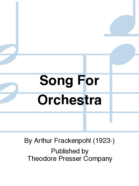 Song for Orchestra