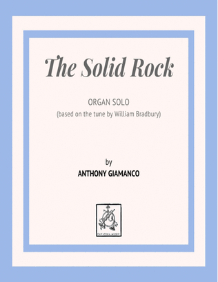 THE SOLID ROCK - organ solo