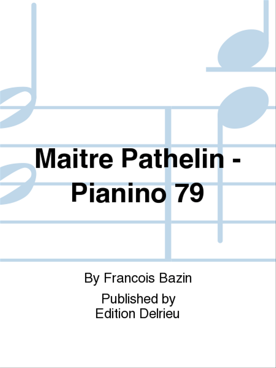 Maitre Pathelin - Pianino 79 Piano Solo scores gallery preview page 1