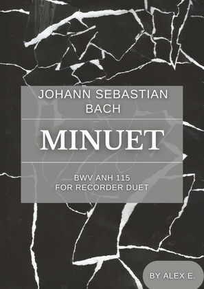 Minuet - BWV Anh 115 - For Recorder Duet