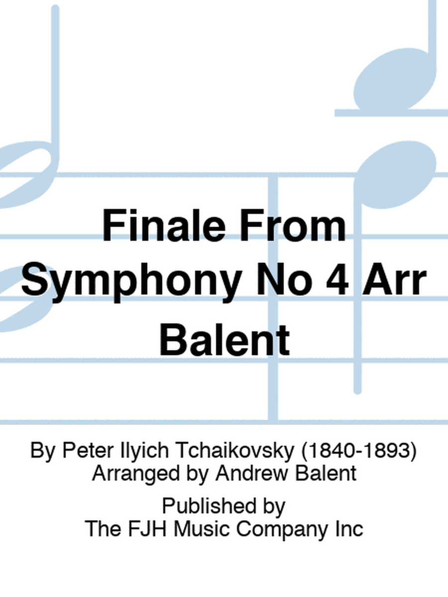 Finale From Symphony No 4 Arr Balent