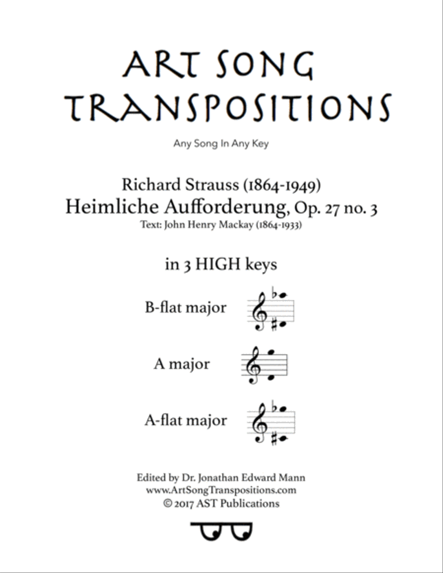 STRAUSS: Heimliche Aufforderung, Op. 27 no. 3 (in 3 high keys: B-flat, A, A-flat major)