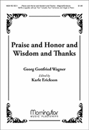 Praise and Honor and Wisdom and Thanks (Choral Score)