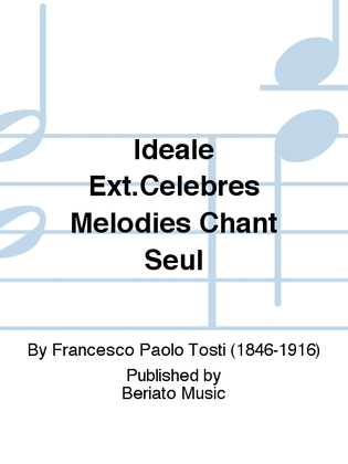 Ideale Ext.Celebres Melodies Chant Seul