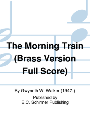 Book cover for The Morning Train (Brass Score)