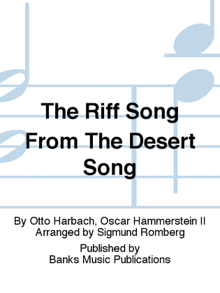 The Riff Song From The Desert Song