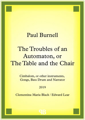 The Troubles of an Automaton, or The Table and the Chair