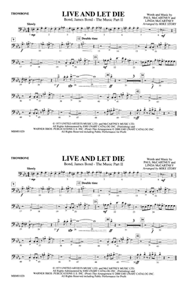 Live and Let Die: 1st Trombone