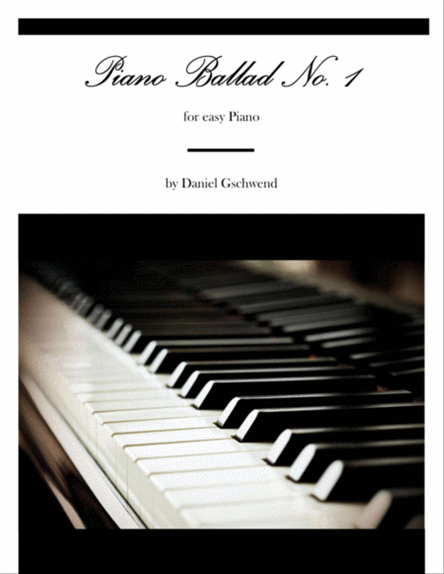 Piano Ballad No. 1 for Easy Piano Easy Piano scores gallery preview page 1