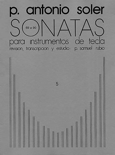 P. Antonio Soler: Sonatas Volume Five