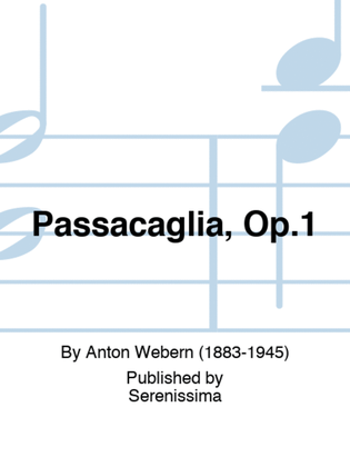 Passacaglia, Op.1
