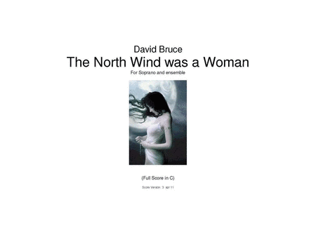 The North Wind was a Woman (study score)