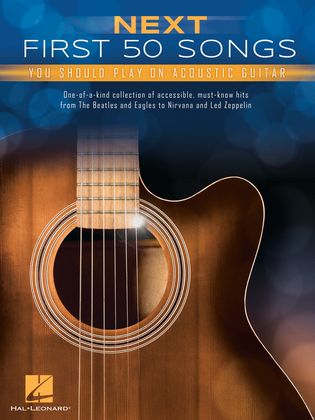 Book cover for Next First 50 Songs You Should Play on Acoustic Guitar