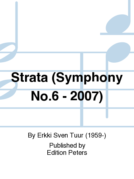 Symphony No. 6 'Strata'