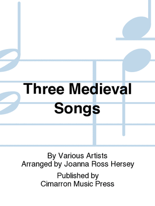 Book cover for Three Medieval Songs