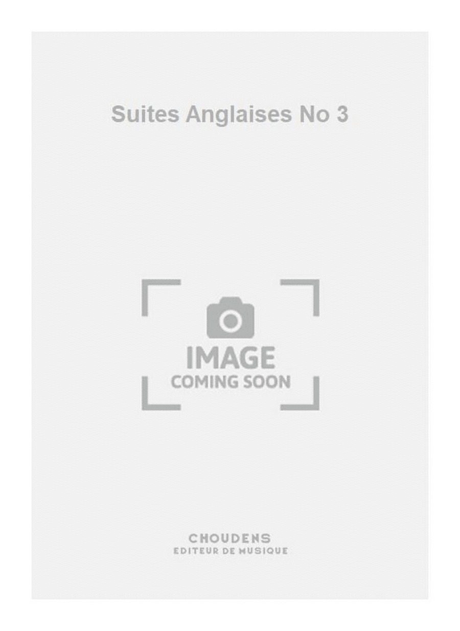 Suites Anglaises No 3 Piano Solo scores gallery preview page 1