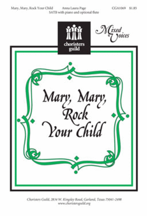 Mary, Mary, Rock Your Child