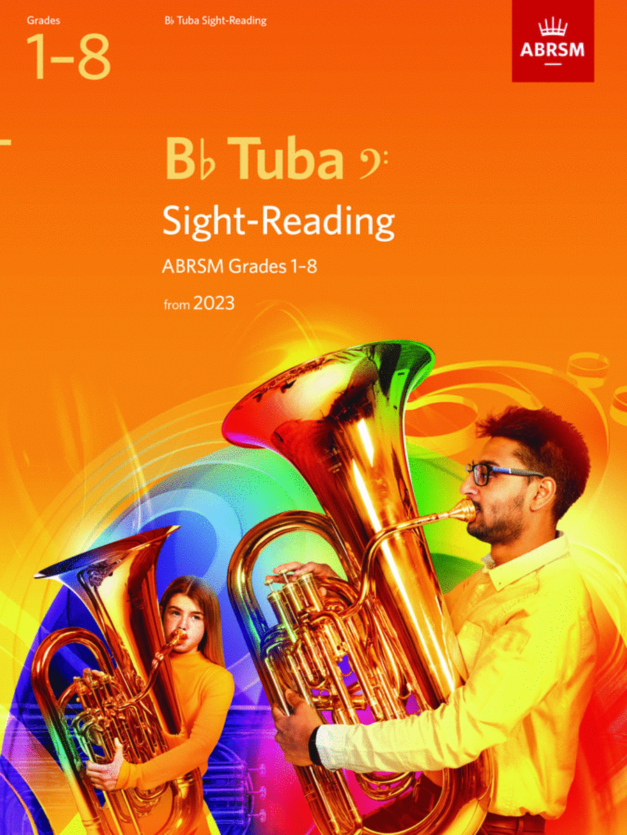 Sight-Reading for B flat Tuba, ABRSM Grades 1-8, from 2023